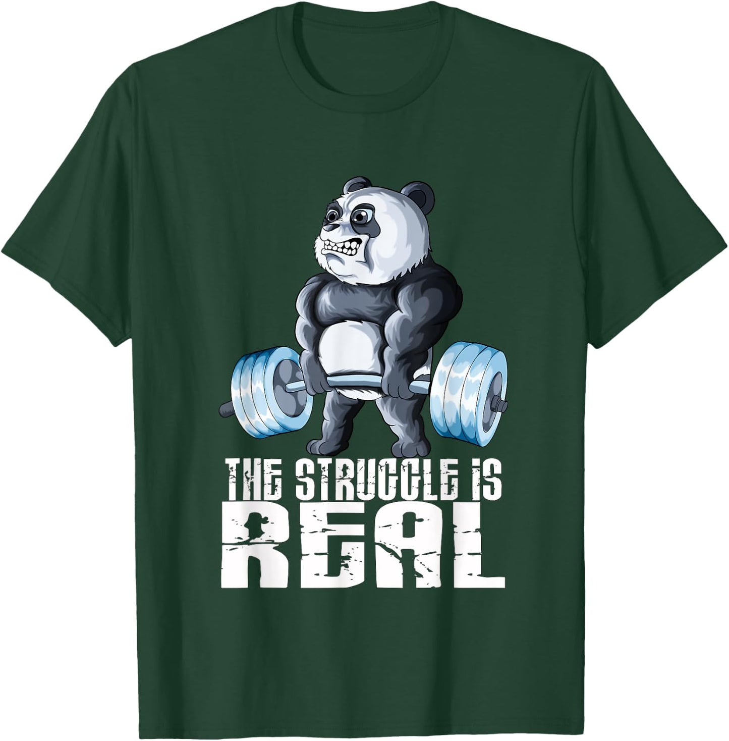 The Struggle Is Real Fitness Panda Weightlifting Sports T-Shirt - T-Shirt | Forest