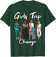 Girls Trip Chicago For Melanin Afro Black Vacation Women T-Shirt - T-Shirt | Forest
