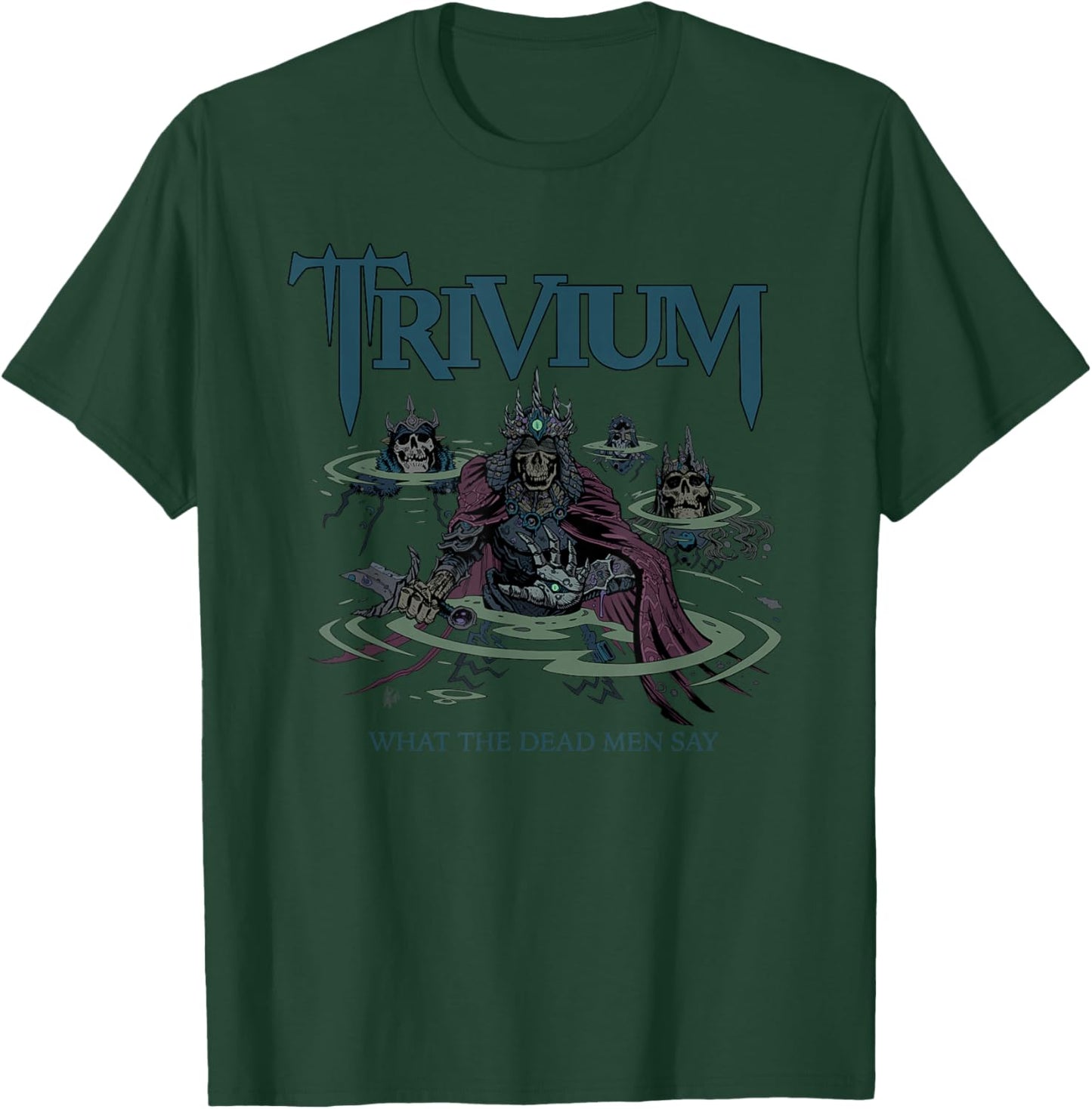 Trivium What The Dead Men Say T-Shirt - T-Shirt | Forest