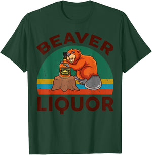 Funny Beaver Liquor for Liqueur Beer Drinking Lover T-Shirt - T-Shirt | Forest