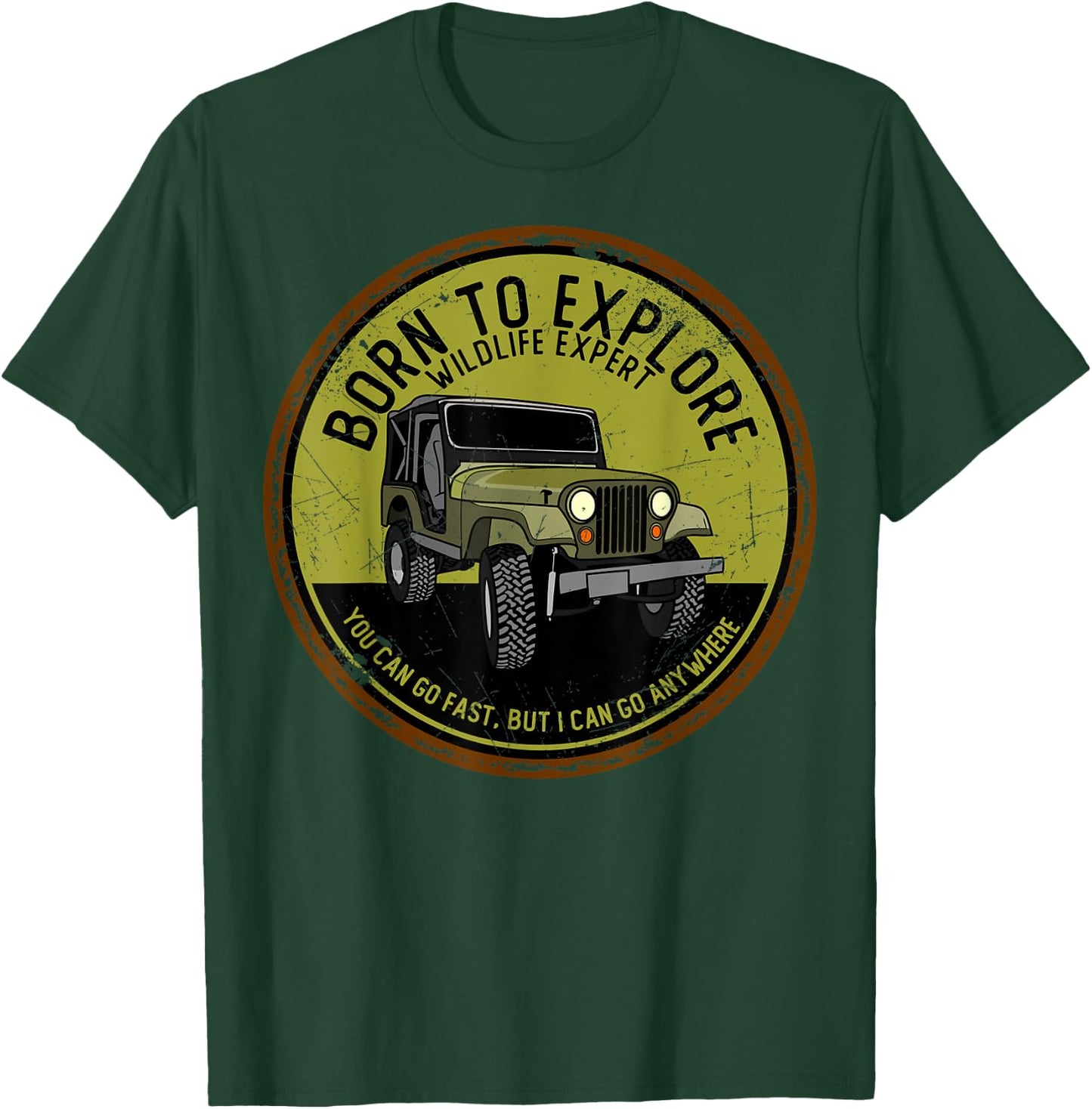 Born to Explore Off Roading Offroad 4x4 SUV T-Shirt - T-Shirt | Forest