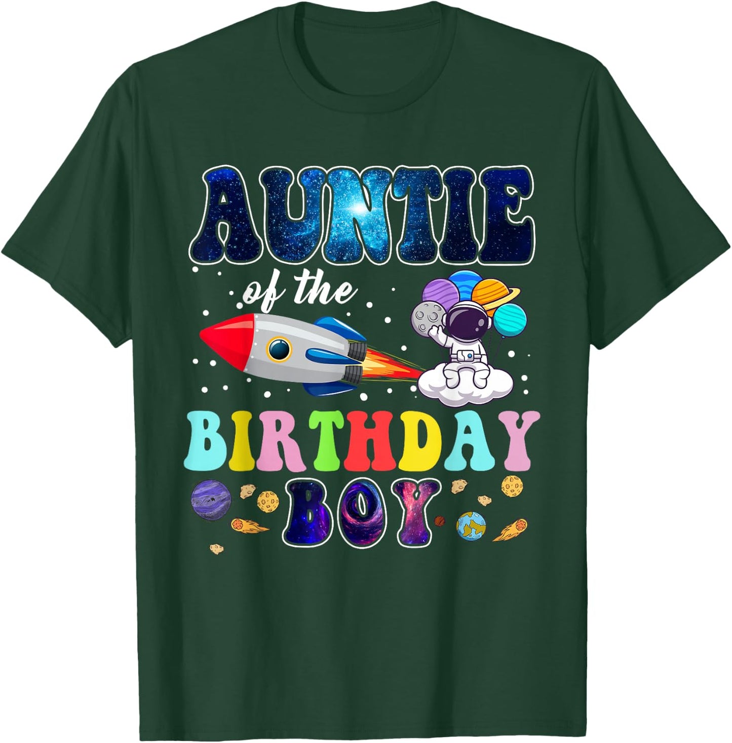 Auntie Of The Birthday Astronaut Boy Space Theme T-Shirt - T-Shirt | Forest