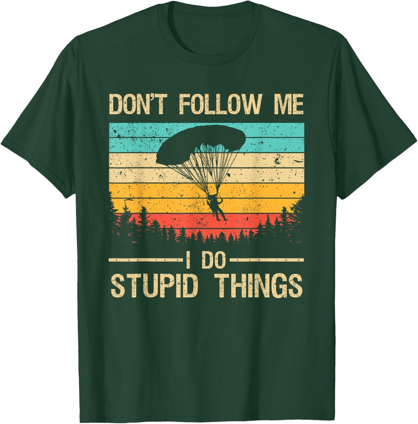 Funny Skydiving Art Women Skydiver Skydive Lovers T-Shirt - T-Shirt | Forest
