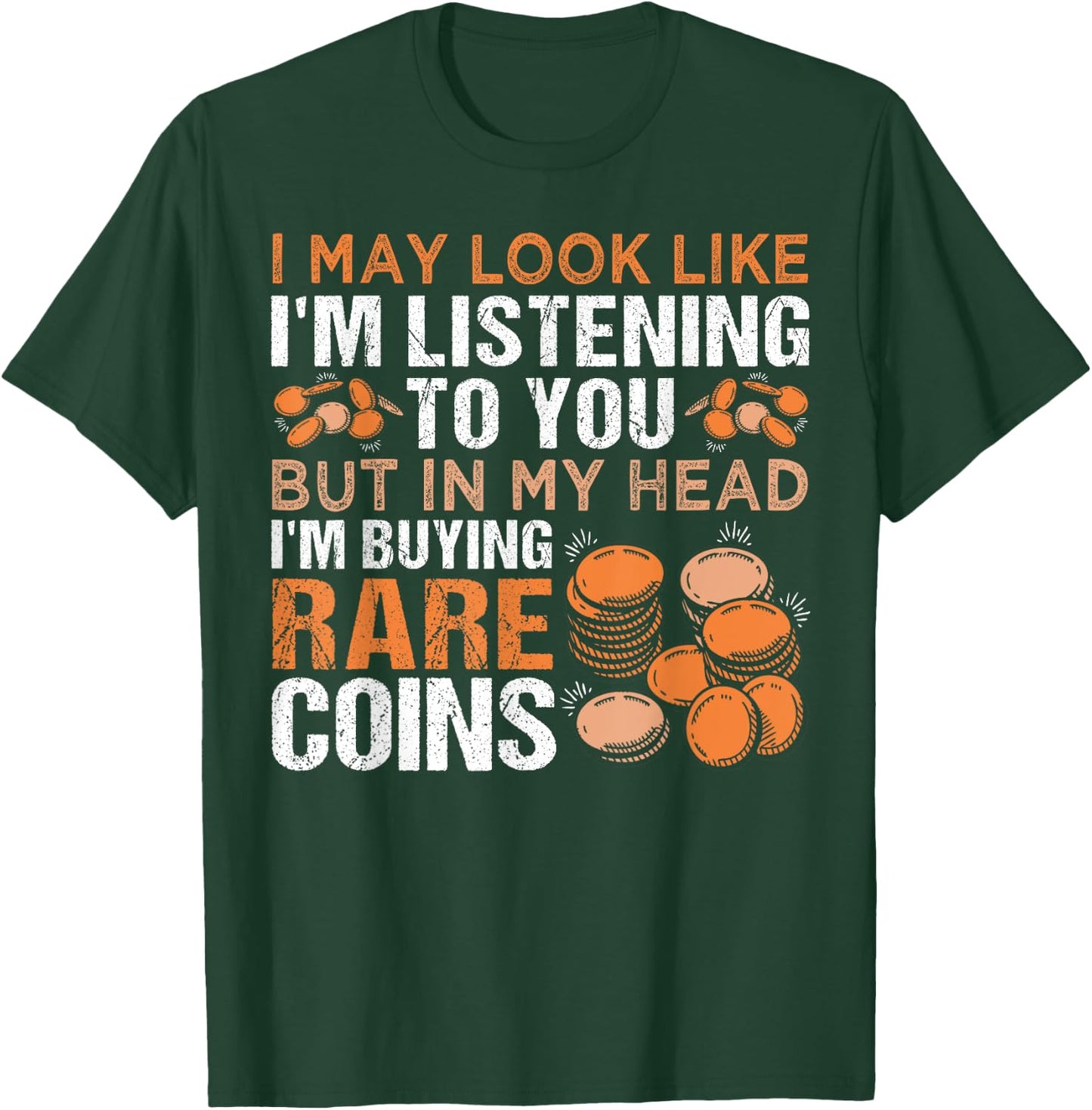 Numismatics Coin Collector Coin Collecting T-Shirt - T-Shirt | Forest
