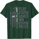 Play Stupid Games Win Stupid Prizes - Funny Gun Joke (BACK) T-Shirt - T-Shirt | Forest
