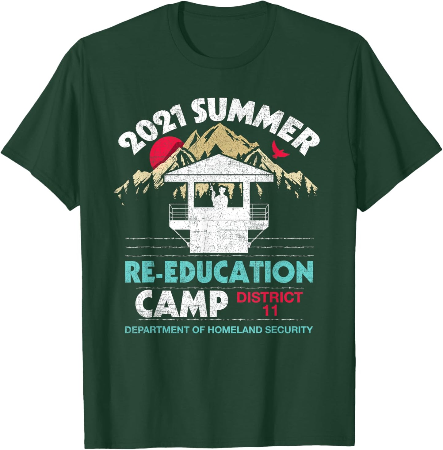 2021 Summer Re-Education Camp Department Homeland Security T-Shirt - T-Shirt | Forest