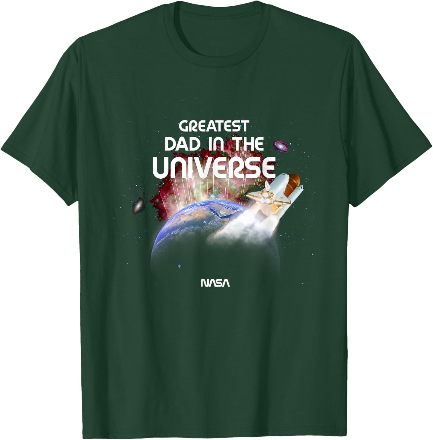 NASA Greatest Dad in The Universe Father's Day Space Science T-Shirt - T-Shirt | Forest