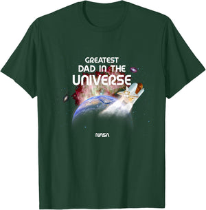 NASA Greatest Dad in The Universe Father's Day Space Science T-Shirt - T-Shirt | Forest