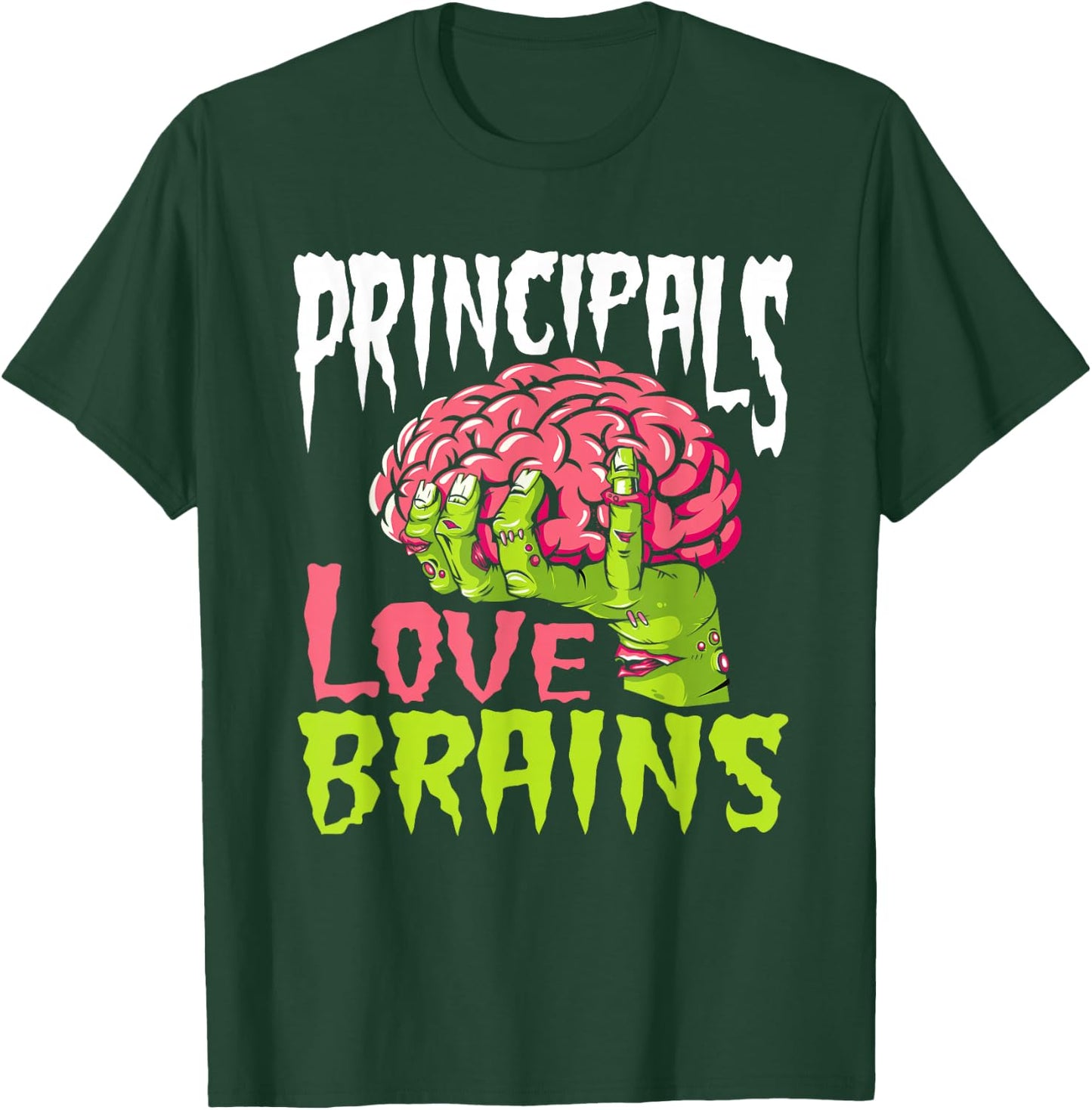 School Principals Love Brains Zombie Teacher Funny Halloween Men Women Kids T-Shirt - T-Shirt | Forest