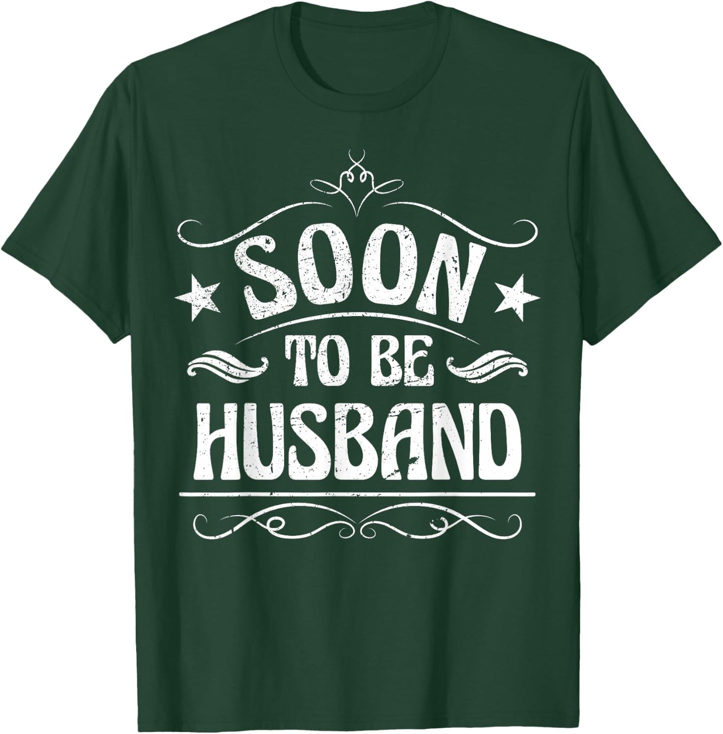 Soon To Be Husband T-Shirt - T-Shirt | Forest