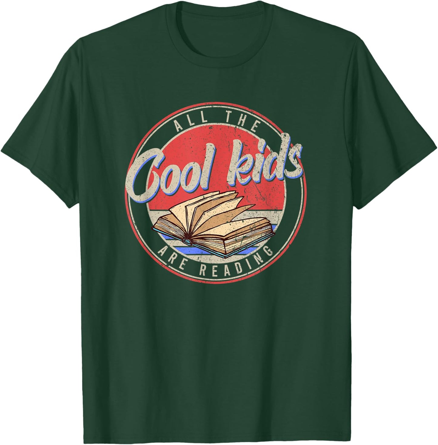 All The Cool Kids Are Reading Book Lovers T-Shirt - T-Shirt | Forest