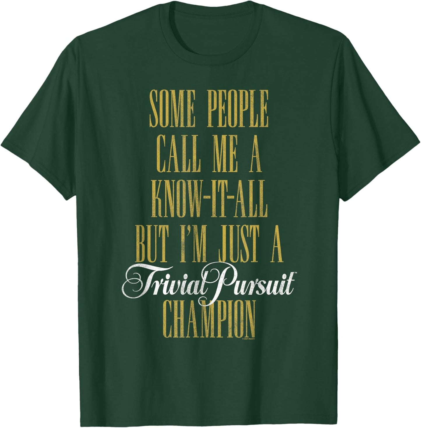 Trivial Pursuit Champion Know It All T-Shirt - T-Shirt | Forest