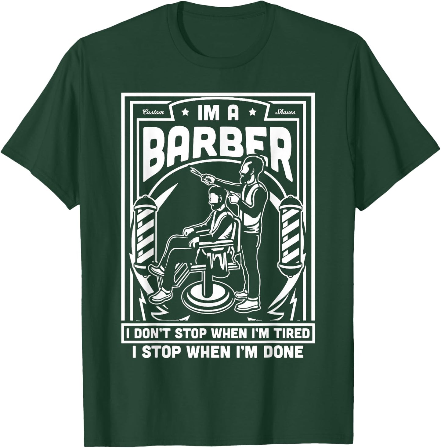 I'm A Barber Funny Tired Hairstylist Bar - Cool Vintage Gift T-Shirt - T-Shirt | Forest