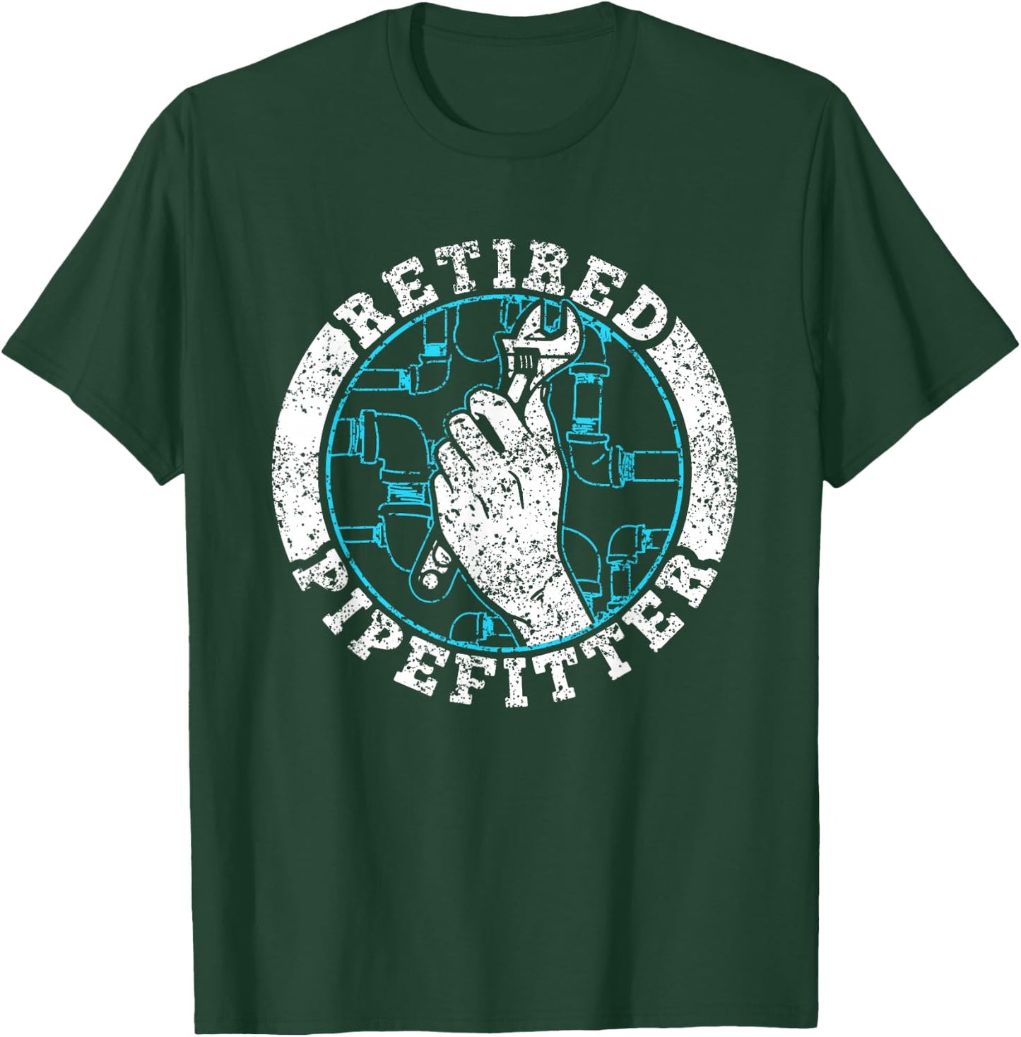 Retired Pipefitter Plumber Pipefitting Pipe Pipefitter T-Shirt - T-Shirt | Forest