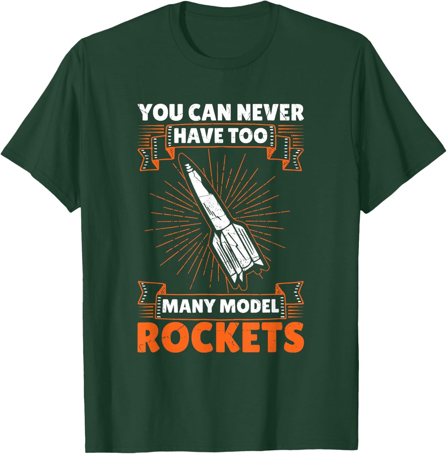 Model Rocket Scientist Design for a Model Rocket Lover T-Shirt - T-Shirt | Forest