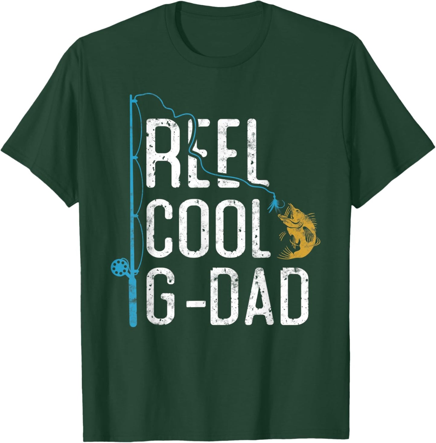 Fishing Reel Cool G-Dad Father’s Day Gift Fisherman G-Dad T-Shirt - T-Shirt | Forest