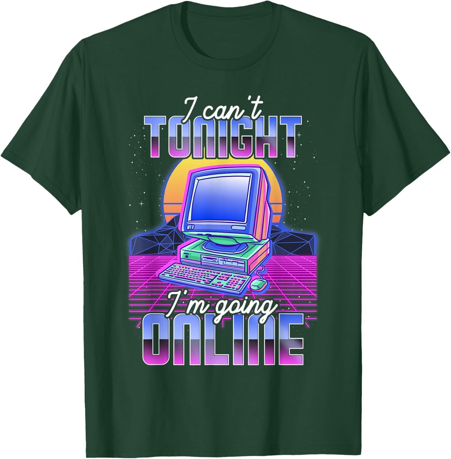 I Cant Tonight Im Going Online Funny Internet Gear Vaporwave Funny Computer Retro Internet Culture Meme PC Joke Black T-Shirt - T-Shirt | Forest