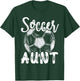 Soccer Aunt Women Family Matching Team Player Soccer Ball T-Shirt - T-Shirt | Forest