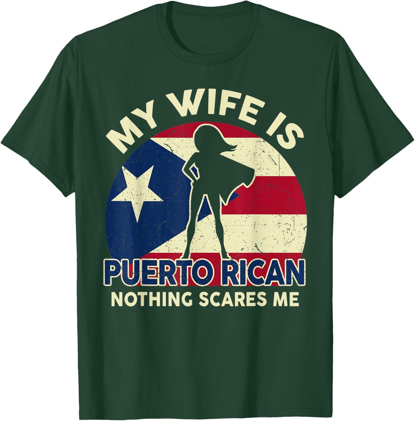 Puerto Rico Flag Shirt My Wife Is Puerto Rican Dad Gifts T-Shirt - T-Shirt | Forest