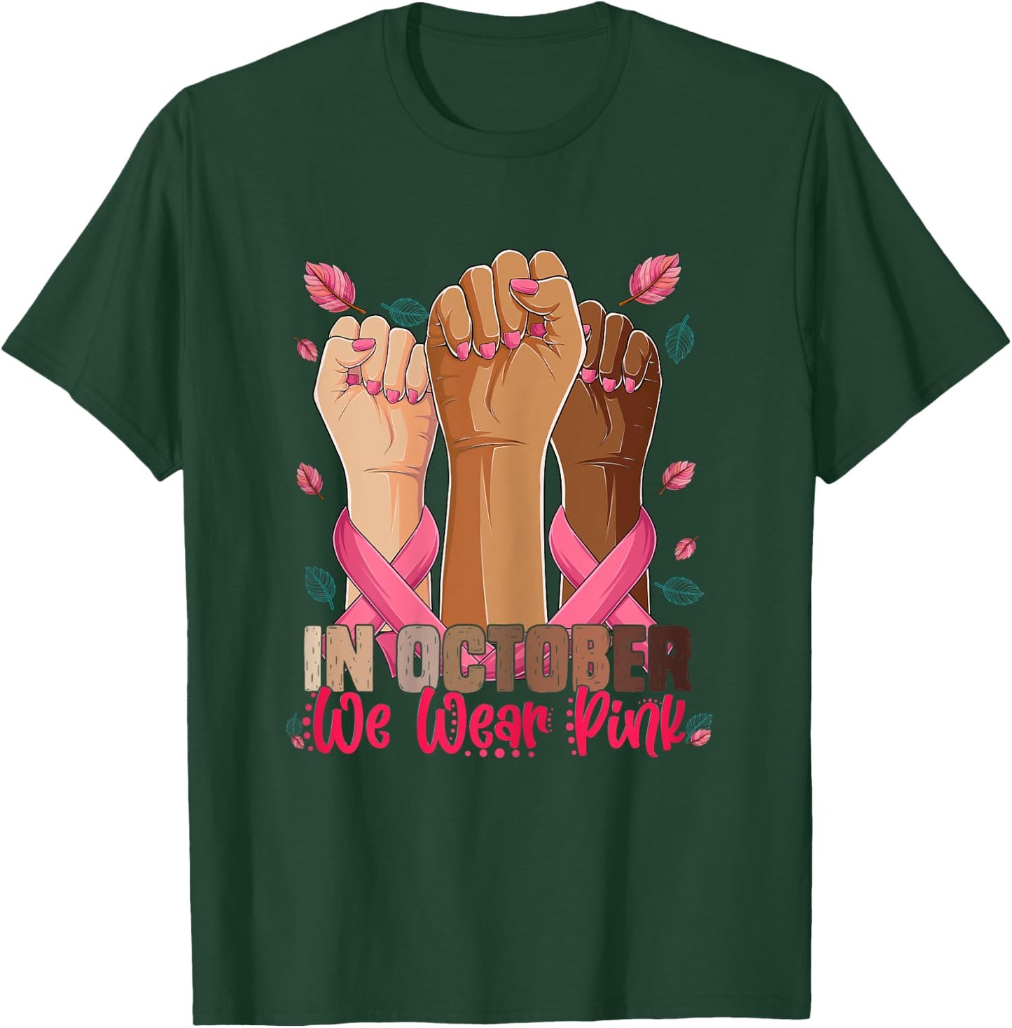 breast cancer awareness Shirt In October we wear pink 2023 T-Shirt - T-Shirt | Forest