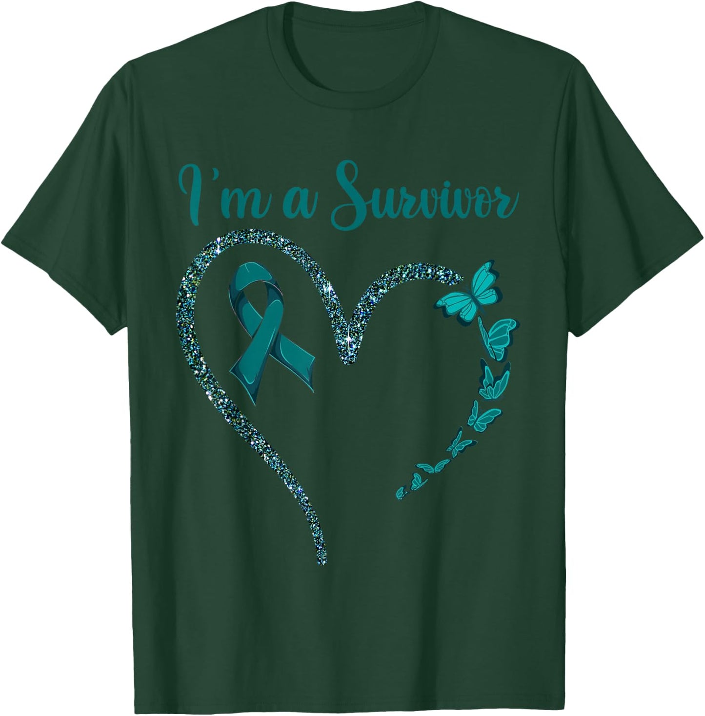 Ovarian Cancer Awareness Shirt, I’m A Survivor Teal Ribbon T-Shirt - T-Shirt | Forest