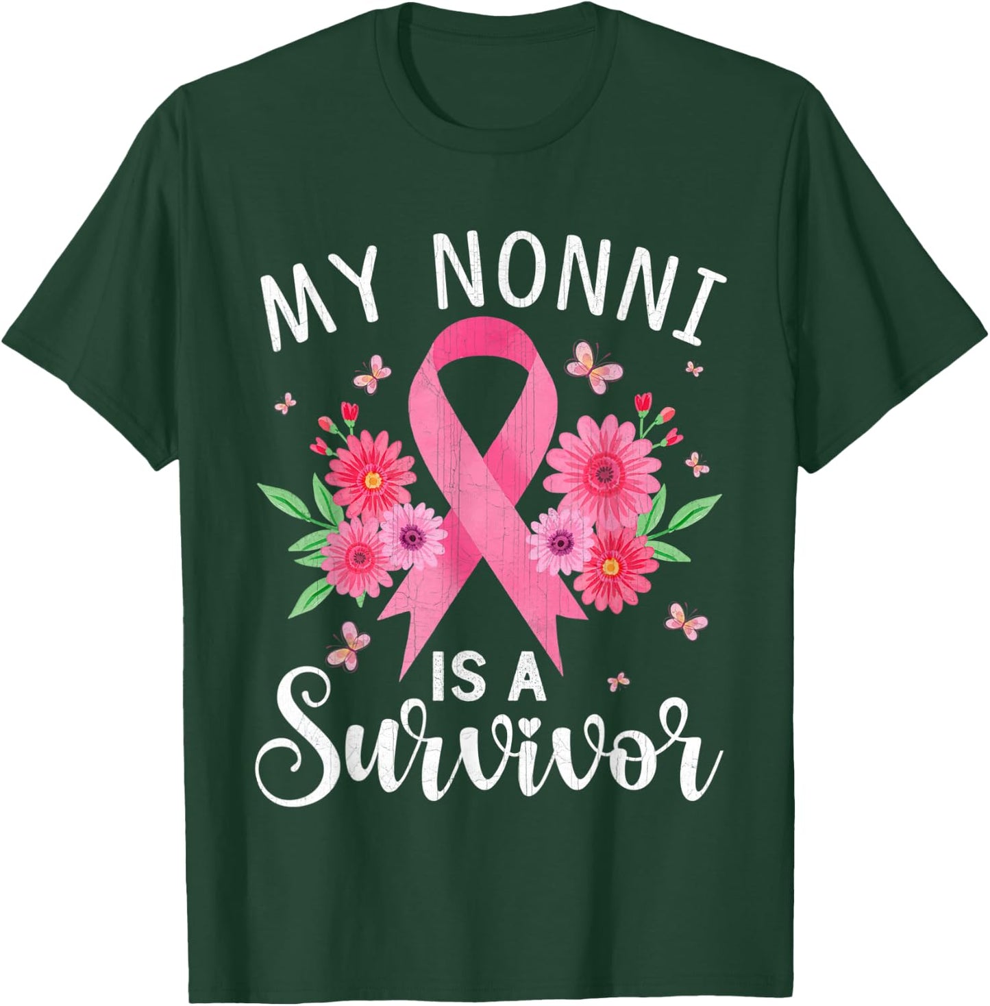 October Breast Cancer Support My Nonni Is A Survivor T-Shirt - T-Shirt | Forest