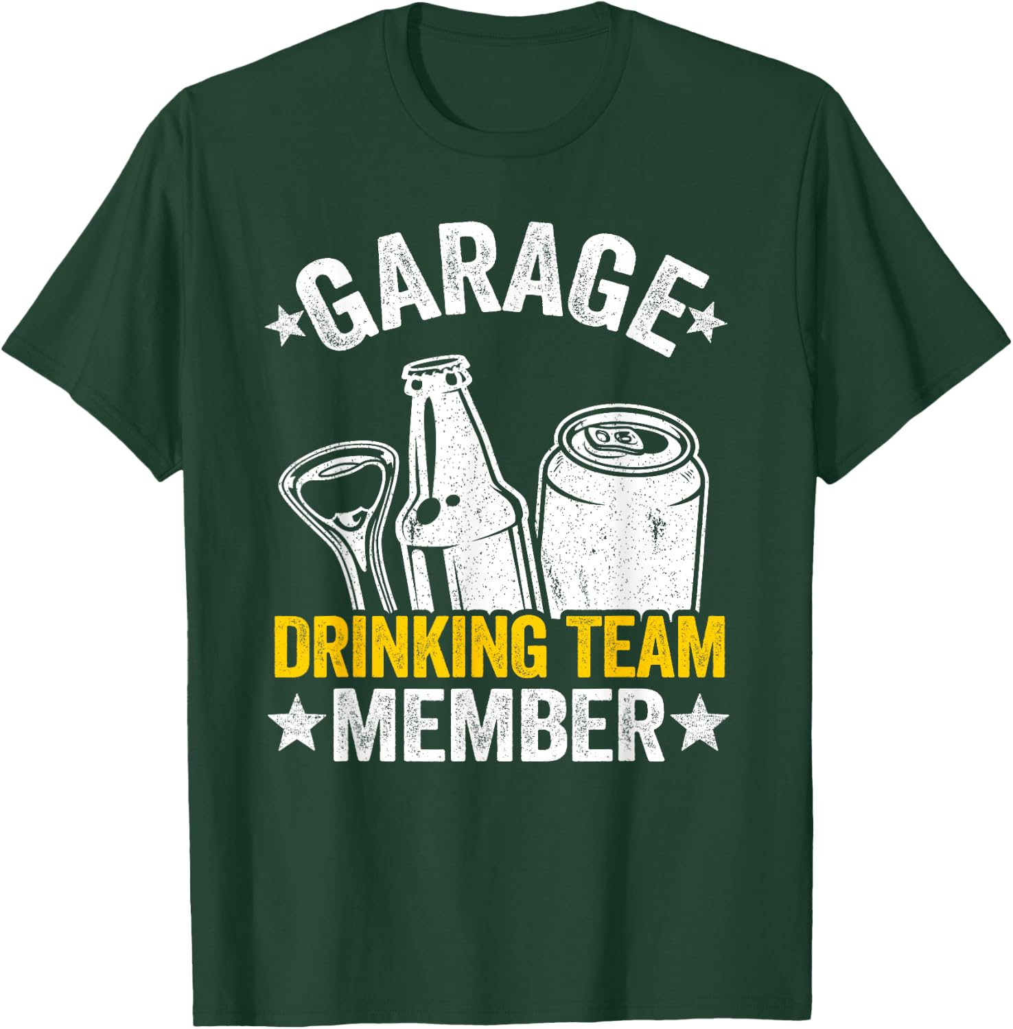 Funny Beer Garage Drinker Garage Drinking Team Member T-Shirt - T-Shirt | Forest