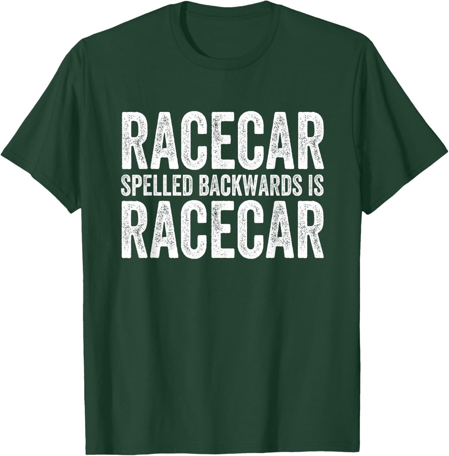 Racecar Gift Mechanic Fast Race Car Racing Funny T-Shirt - T-Shirt | Forest