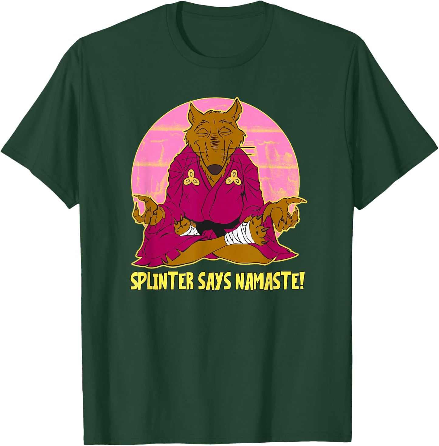Splinter Says Namaste T-Shirt - T-Shirt | Forest