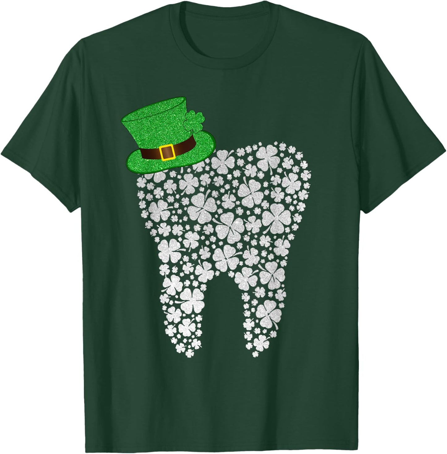 Happy ST Patrick's Day Dentist Irish Tooth Shamrocks Dental T-Shirt - T-Shirt | Forest