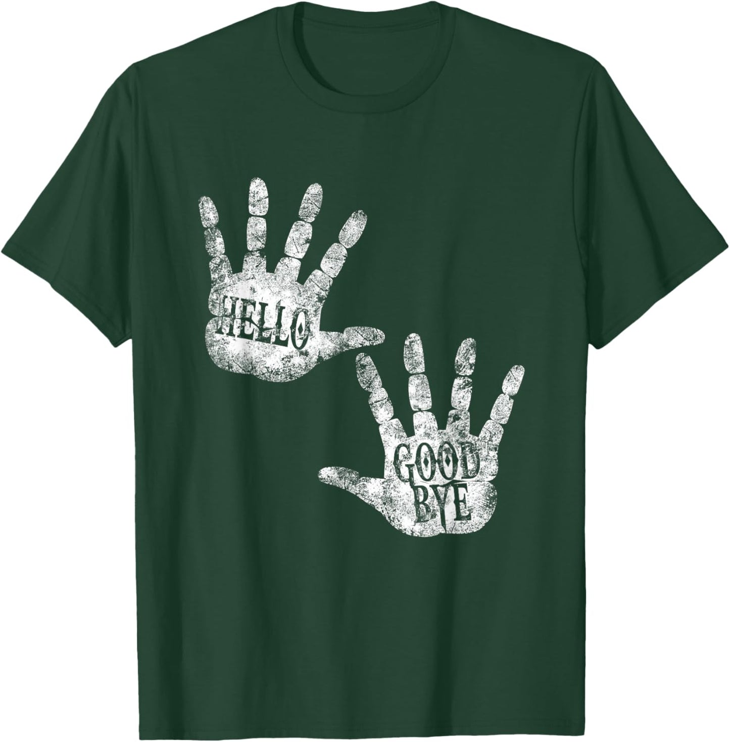 HELLO and GOODBYE Academy DAILY GREETINGS Humor Vintage Art T-Shirt - T-Shirt | Forest