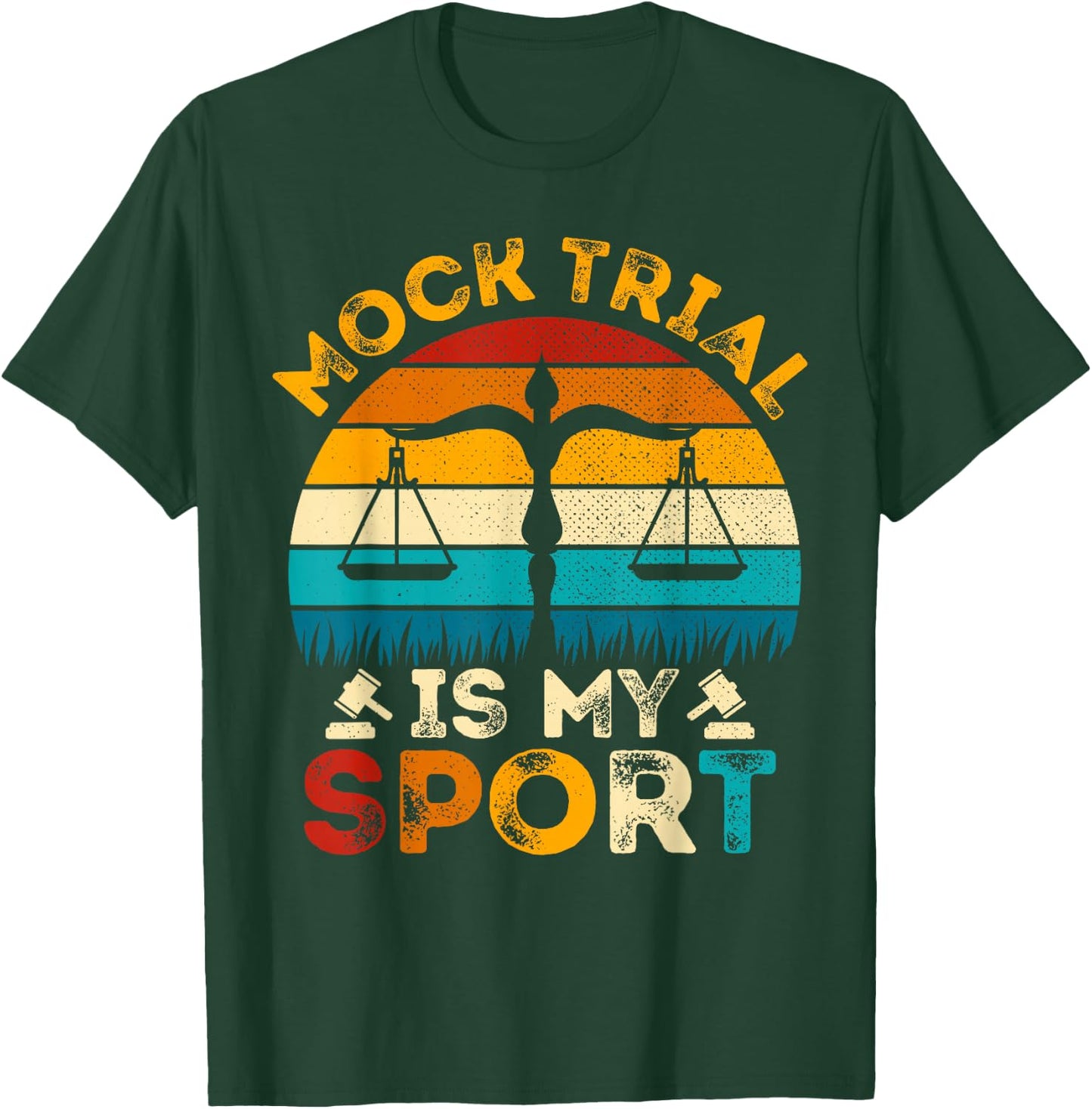 Mock Trial Is My Sport - Retro Style Law School Student T-Shirt - T-Shirt | Forest