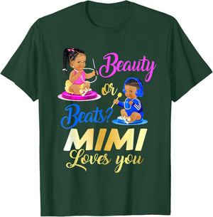 Cute Beauty Or Beat Mimi Loves You - Gender Reveal Party T-Shirt - T-Shirt | Forest