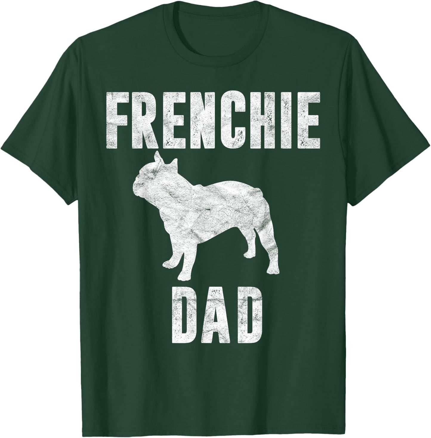 Vintage French Bulldog Dad Dog Daddy Frenchie Father T-Shirt - T-Shirt | Forest