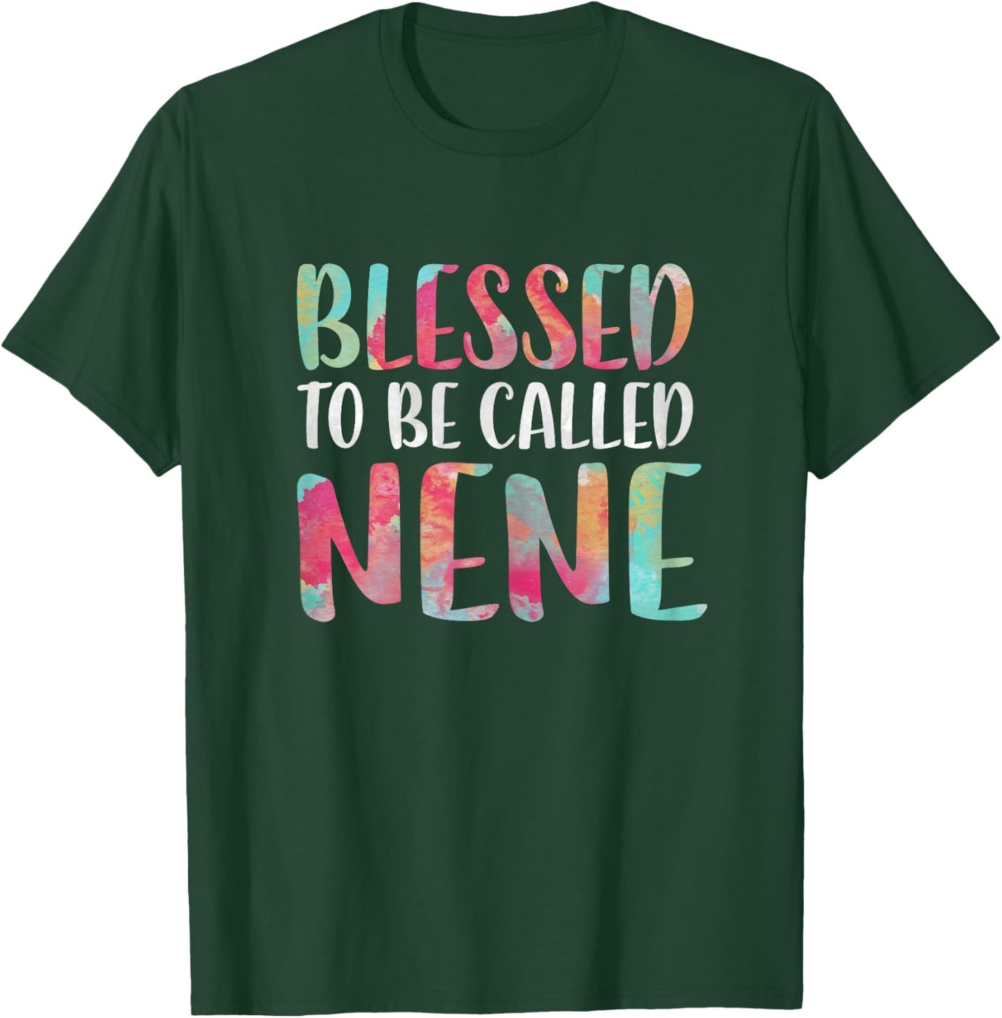 Blessed To Be Called Nene Shirt Women Mothers Day T-Shirt - T-Shirt | Forest