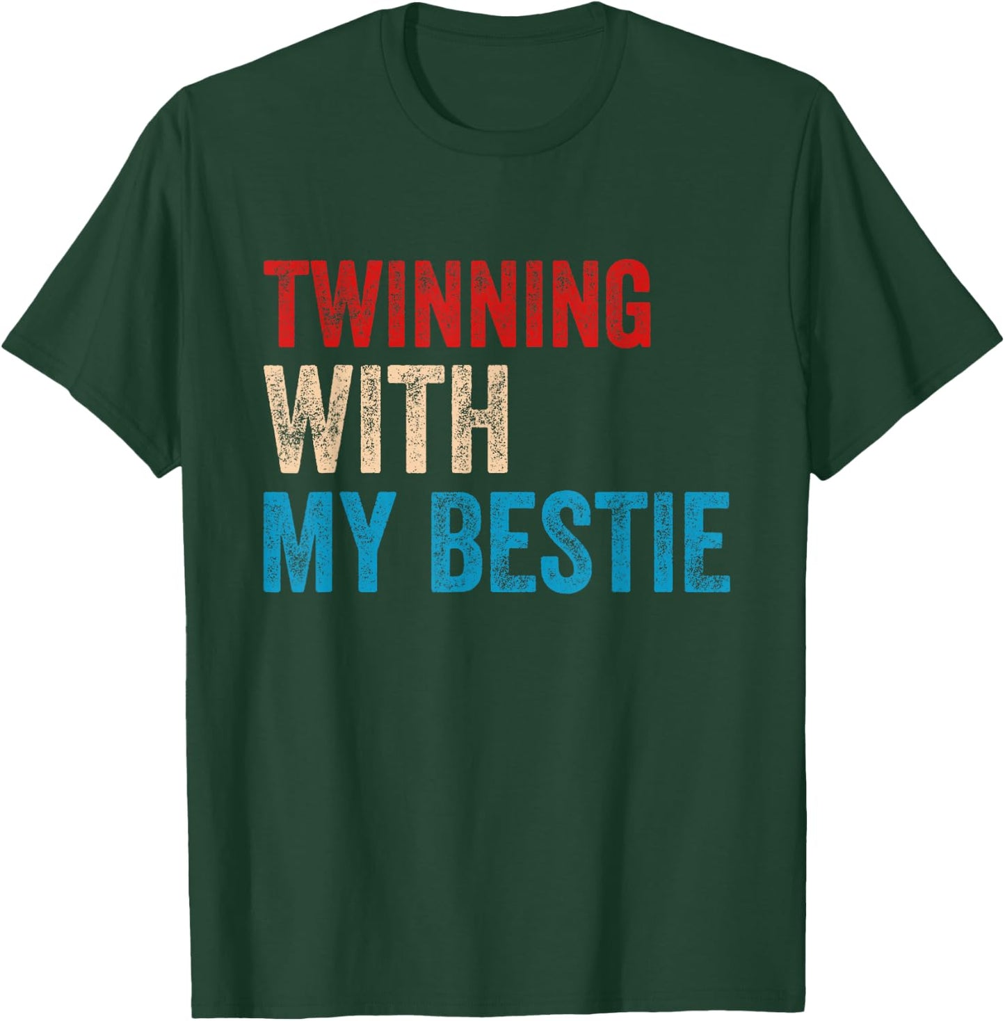 Twinning with My Bestie Boy Spirit Week Twin Day Best Friend T-Shirt - T-Shirt | Forest