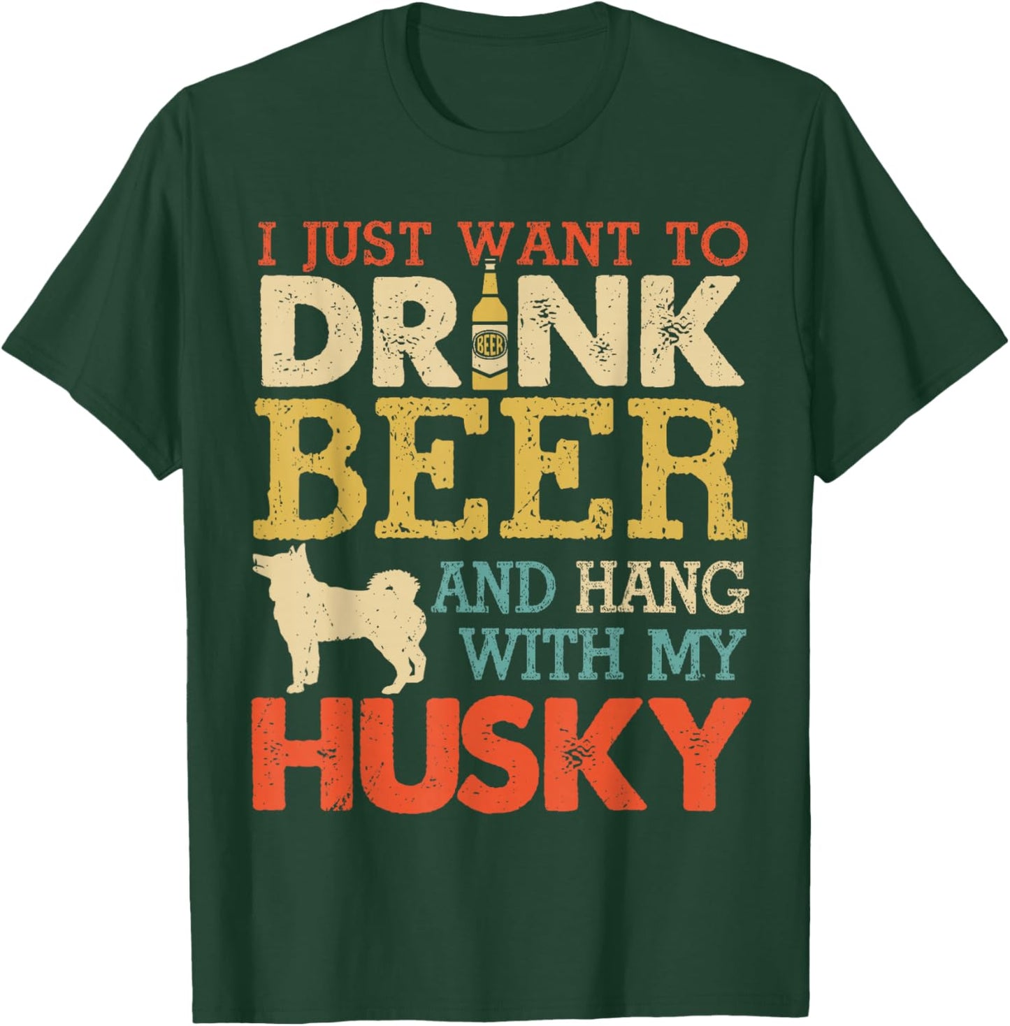 Husky Dad Drink Beer Hang With Dog Funny Men Vintage T-Shirt - T-Shirt | Forest
