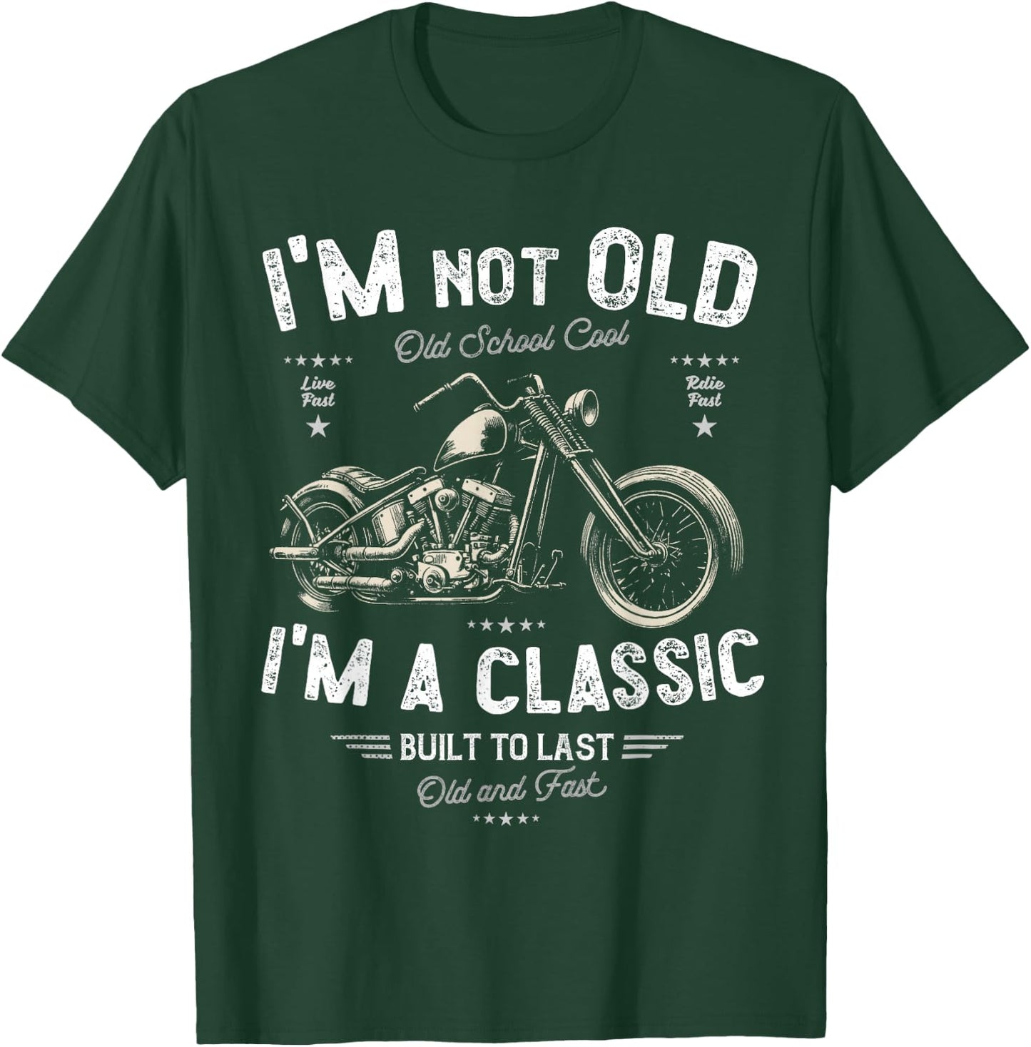 I'm Not Old I'm A Classic. Birthday Classic Retro Motorbike T-Shirt - T-Shirt | Forest