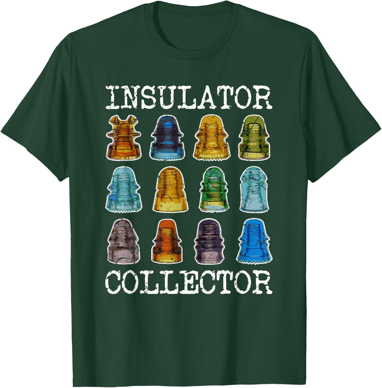 Insulator Collector Antique Telegraph Vintage Glass T-Shirt - T-Shirt | Forest