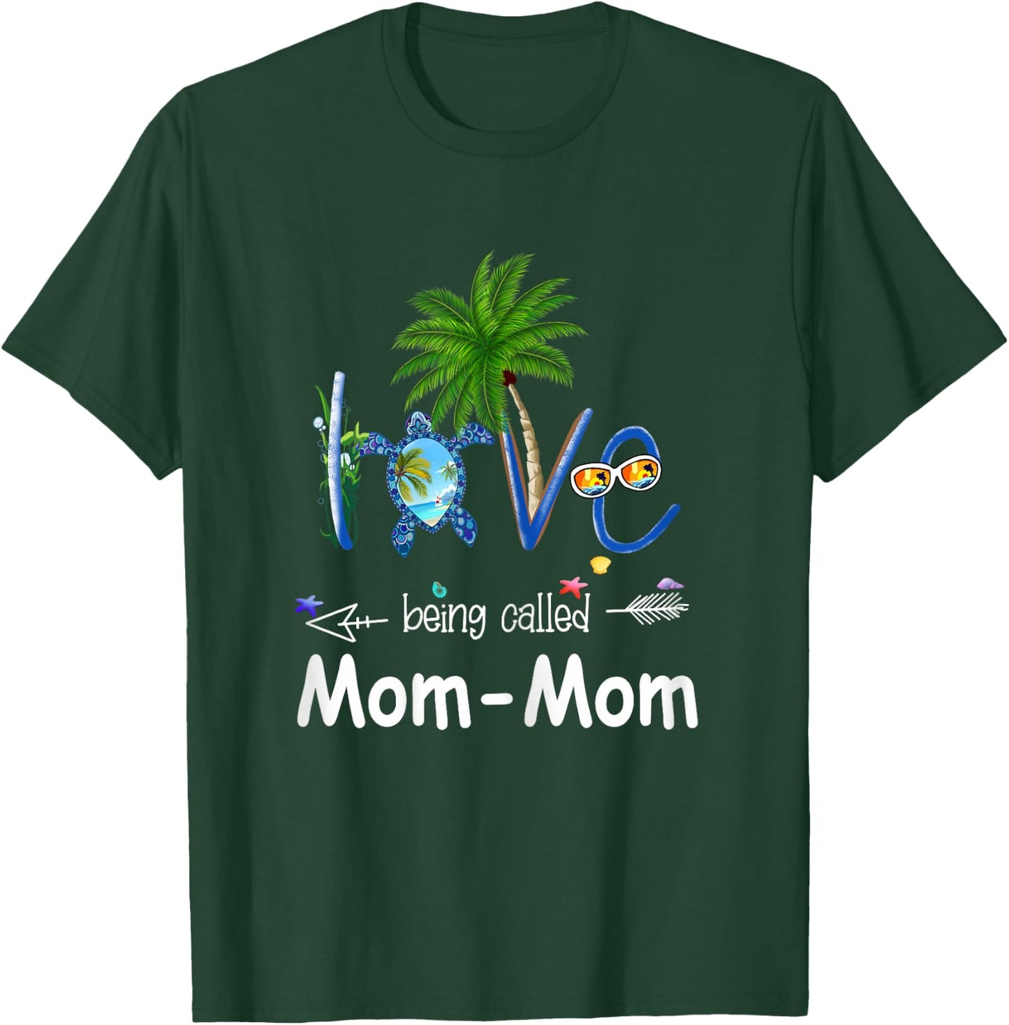 Love being called Mom-Mom turtle summer T-Shirt - T-Shirt | Forest
