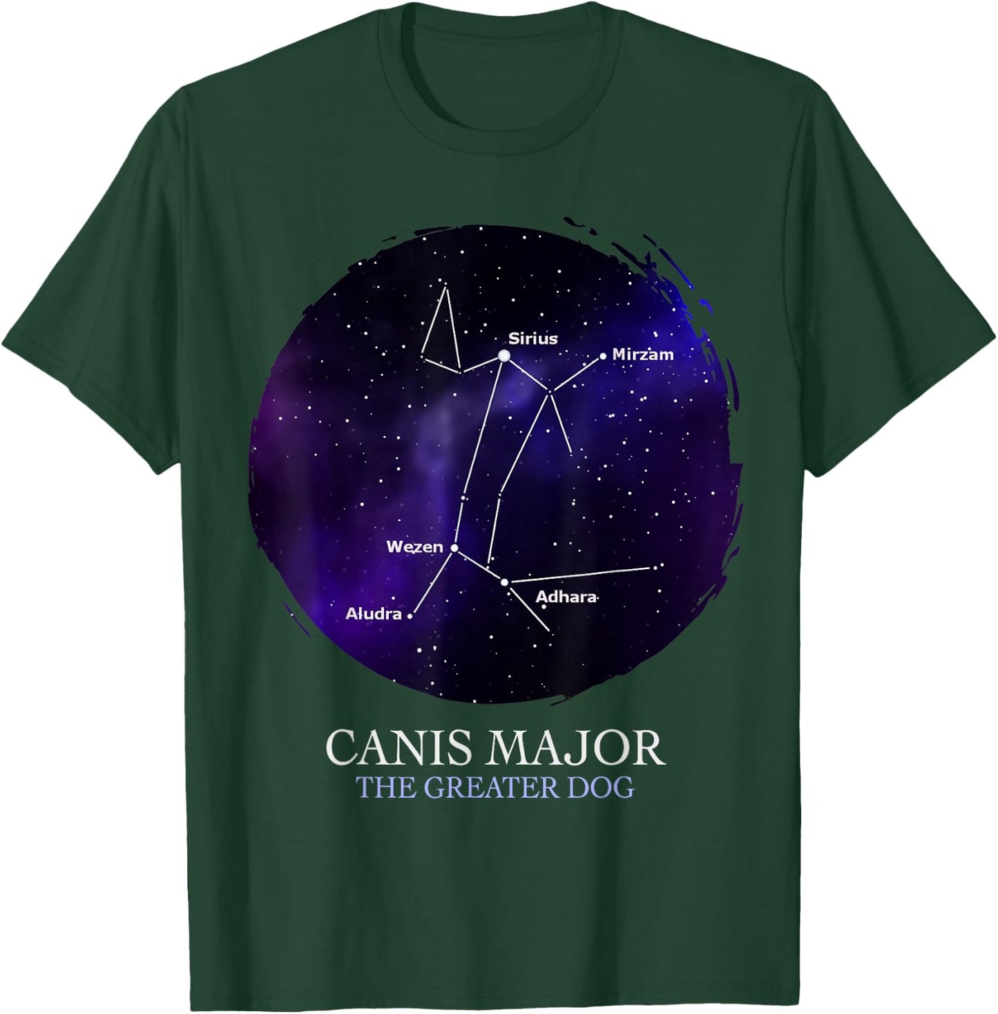 Astronomy Canis Major Constellation The Greater Dog Science T-Shirt - T-Shirt | Forest