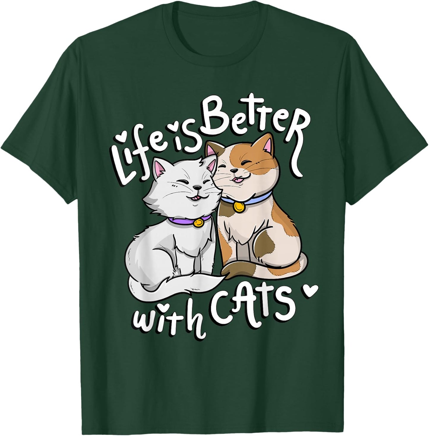 Valentine's Cat Lover Life is Better with Cats Mother's Day Small T-Shirt - T-Shirt | Forest