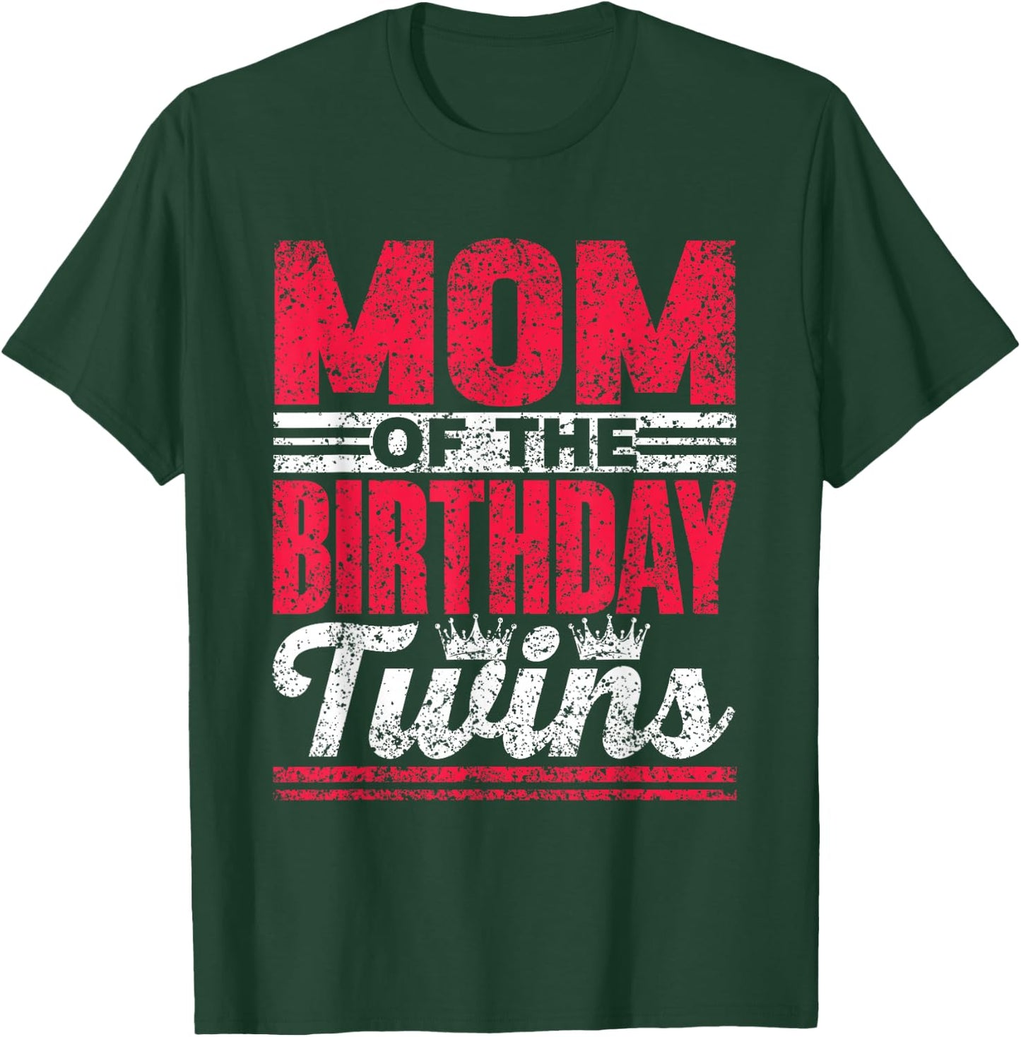 Mom Of The Birthday Twins Celebrate Cute Twin Mother Mommy T-Shirt - T-Shirt | Forest