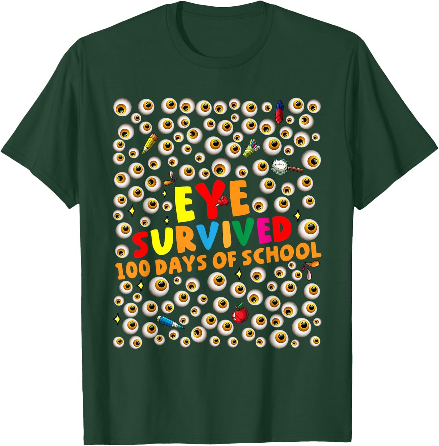 I Survived 100 Days of School Eyes Eyeballs Kids Boys Girls T-Shirt - T-Shirt | Forest