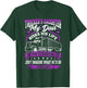 Trucker's Daughter, My Dad Risks His Life T-Shirt - T-Shirt | Forest