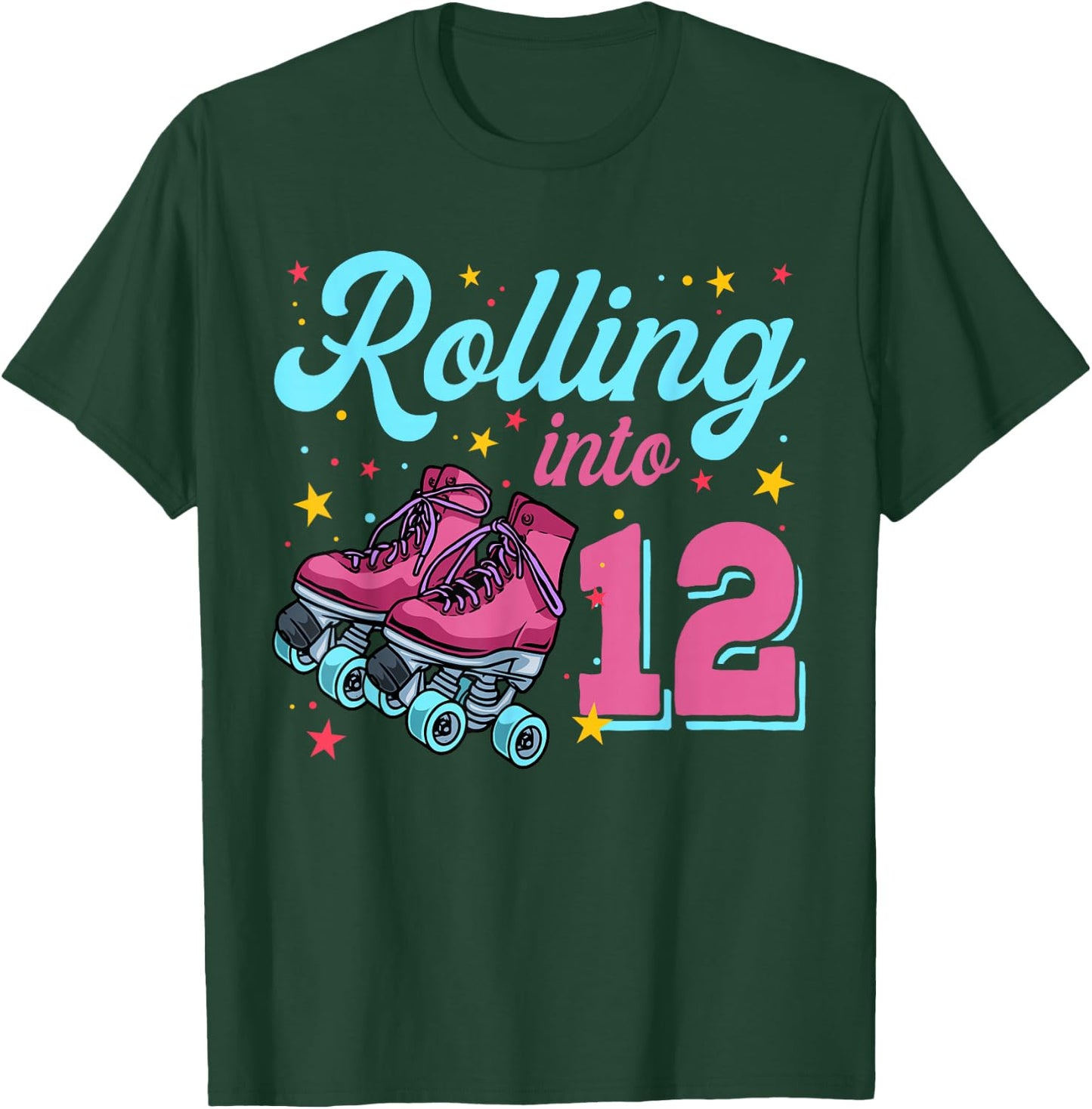 12th Birthday Shirt For Girls, Roller Skates Rolling Into 12 T-Shirt - T-Shirt | Forest