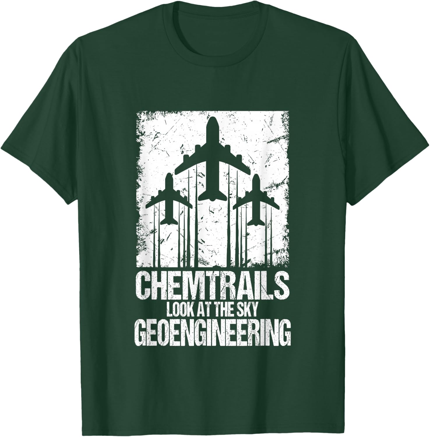 Chemtrails Look At The Sky | Geoengineering Conspiracy Fan T-Shirt - T-Shirt | Forest