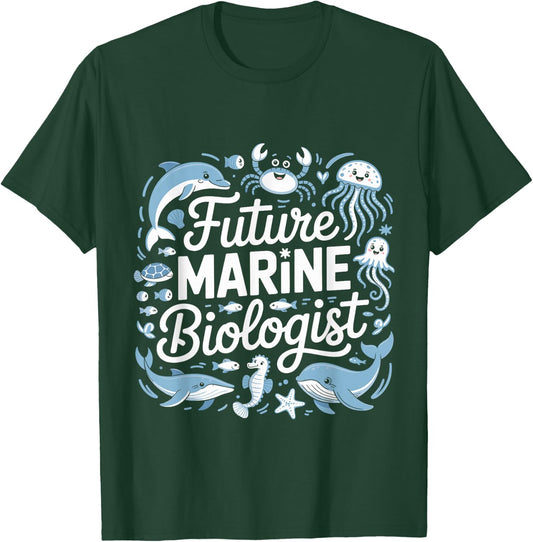 Future Marine Biologist Ocean Funny Marine Biology T-Shirt - T-Shirt | Forest