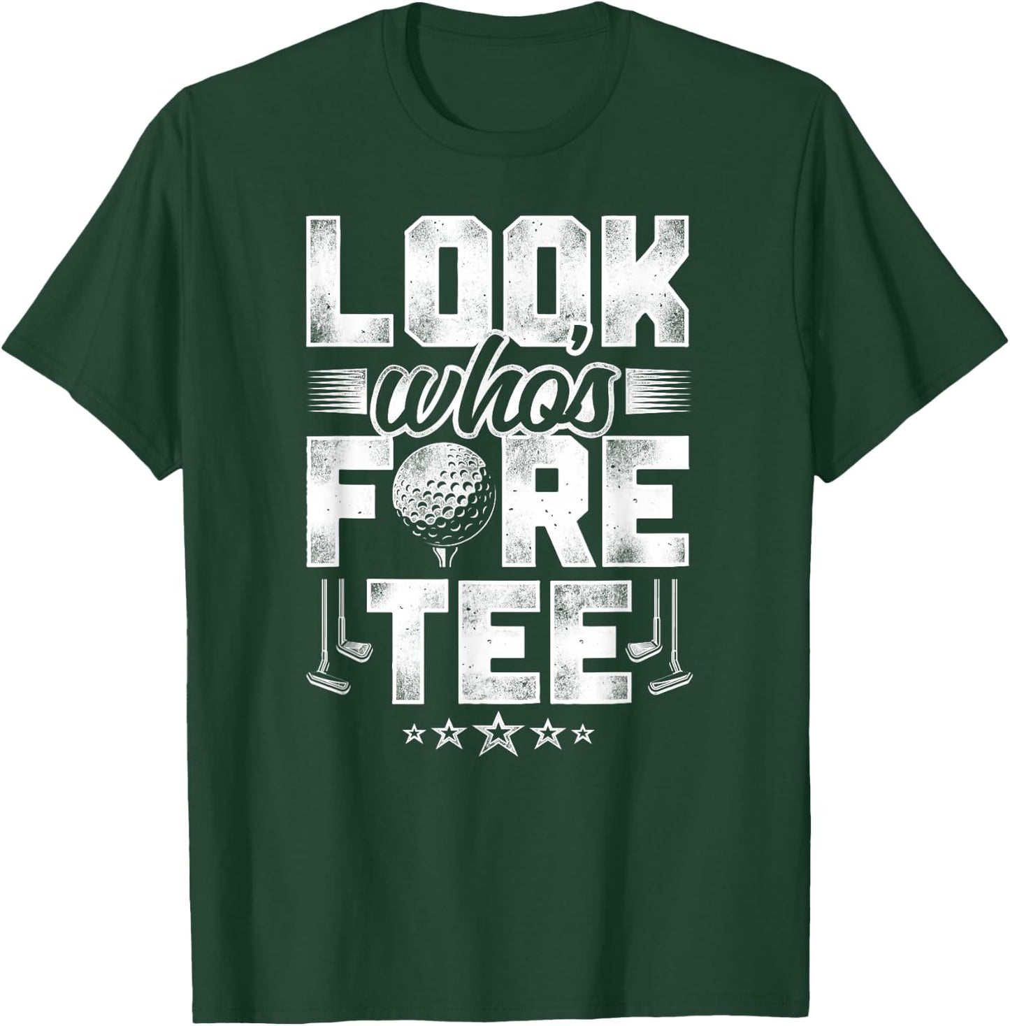 Golf 40Th Birthday Pun Vintage Look Who’S Fore T-Shirt - T-Shirt | Forest