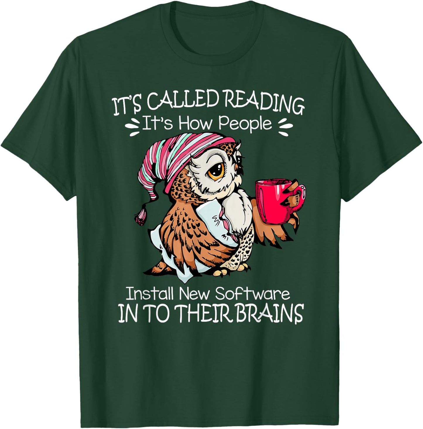 It's Called Reading Owl Coffee Book Nerd Reader Lover T-Shirt - T-Shirt | Forest